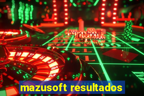 mazusoft resultados